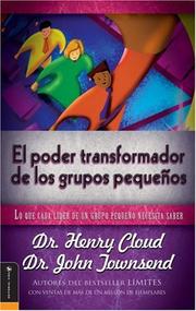 Cover of: El Poder Transformador de los Grupos Pequeýýos (Transforming Power of Small Groups)