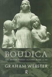 Cover of: Boudica: The British Revolt Against Rome AD 60 (The Roman Conquest of Britain)