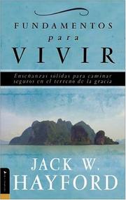 Cover of: Fundamentos para Vivir by Jack W. Hayford