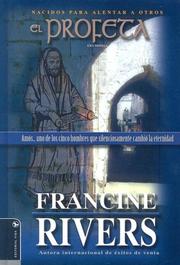 Cover of: El Profeta, Amos/ Amos the Prophet by Francine Rivers