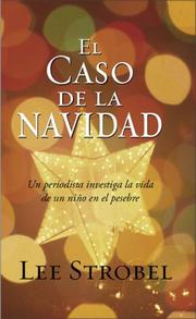 Cover of: El Caso de la Navidad by Lee Strobel