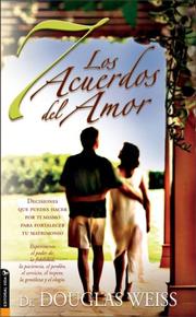 Cover of: Los 7 acuerdos del amor/ Love Agreements are Real