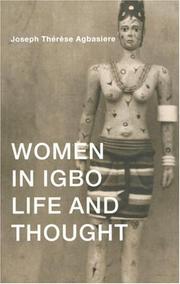 Cover of: Women in Igbo Life and Thought by Josep Agbasiere