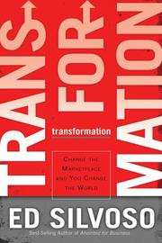 Cover of: Transformation: Change the Marketplace and You Change the World