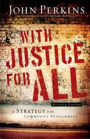 Cover of: With Justice for All by John Perkins