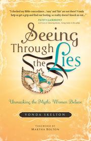 Seeing Through the Lies by Vonda Skelton