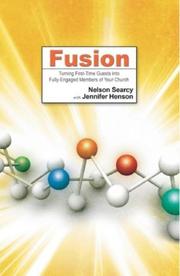 Cover of: Fusion: Integrating Newcomers into the Life of Your Church