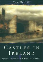 Cover of: Castles in Ireland by Tom McNeill