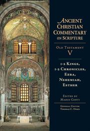 1-2 Kings, 1-2 Chronicles, Ezra, Nehemiah, Esther (Ancient Christian Commentary on Scripture) by Marco Conti