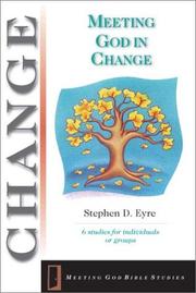 Cover of: Meeting God in Change: 6 Studies for Individuals or Groups (Meeting God Bible Studies)