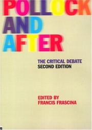 Cover of: Pollock and After: The Critical Debate