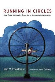 Cover of: Running in Circles: How False Spirituality Traps Us in Unhealthy Relationships