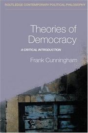Cover of: Theories of Democracy: A Critical Introduction (Routledge Contemporary Political Philosophy)