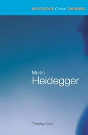 Cover of: Martin Heidegger (Routledge Critical Thinkers)