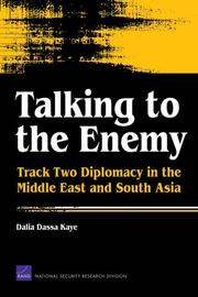 Cover of: Talking to the Enemy: Track Two Diplomacy in the Middle East and South Asia