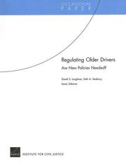 Cover of: Regulating Older Drivers: Are New Policies Needed? (Occasional Paper (Rand Corporation))