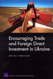 Cover of: Encouraging Trade and Foreign Direct Investment in Ukraine (Rand Publication Series)