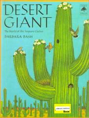 Cover of: Desert Giant by Barbara Bash