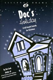 Cover of: Doc's Holiday: A Full-Length Comedy for Christmas (Lillenas Drama)