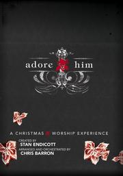 Cover of: Adore Him: A Christmas Worship Experience