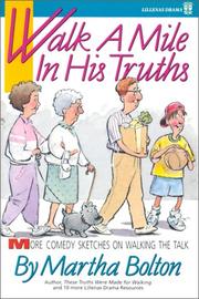 Cover of: Walk a Mile in His Truths by Martha Bolton