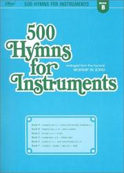 Cover of: 500 Hymns For Instruments by Harold Lane