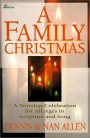 Cover of: A Family Christmas by Nan Allen, Dennis and Nan Allen