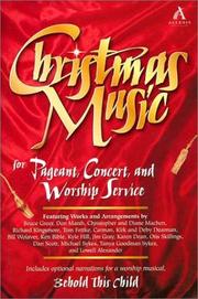 Cover of: Christmas Music: For Pageant, Concert, and Worship Service