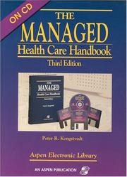 Cover of: The Managed Health Care Handbook, Third Edition on CD-ROM by Peter R. Kongstvedt