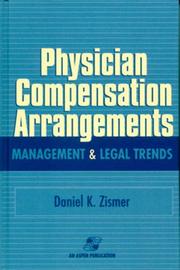 Physician Compensation Arrangements by Dan Zismer
