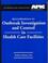 Cover of: Quick Reference to Outbreak Investigation and Control in Health Care Facilities