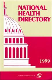 Cover of: National Health Directory 1999 (National Health Directory, 1999)