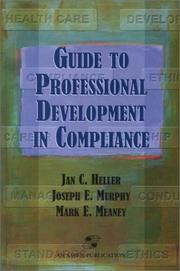 Cover of: Guide To Professional Development in Compliance