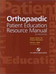 Cover of: Orthopaedic Patient Education Resource Manual (3-Ring Binder with CD-ROM) by Aspen