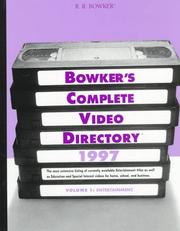 Bowker's Complete Video Directory 1997 (3 Vol Set) by Elsa Meyers