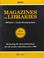 Cover of: Magazines For Libraries (MAGAZINES FOR LIBRARIES)