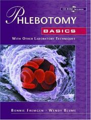 Cover of: Phlebotomy Basics by Bonnie F. Fremgen, Wendy M. Blume