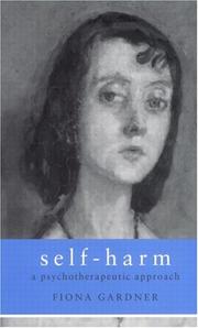 Cover of: Self-Harm: A Psychotherapeutic Approach