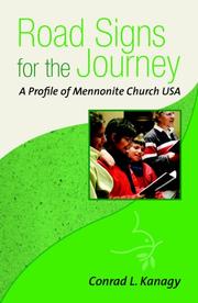 Cover of: Road Signs for the Journey: A Profile of Mennonite Church USA