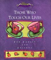 Cover of: Those Who Touch Our Lives (Little Books)