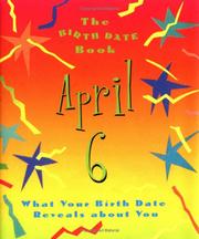 Cover of: The Birth Date Book April 6 | Ariel Books