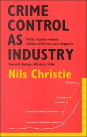 Cover of: Crime Control as Industry by Nils Christie