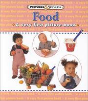 Cover of: Food: A Very First Picture Book (Pictures and Words)