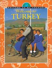 Cover of: Welcome to Turkey (Welcome to My Country)