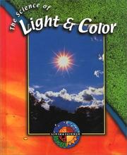 Cover of: The Science of Light and Color (Living Science)