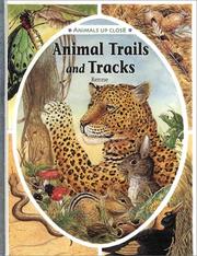 Cover of: Animal Trails and Tracks (Animals Up Close) by Renne