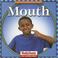 Cover of: Mouth (Let's Read about Our Bodies)