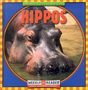 Cover of: Hippos (Animals I See at the Zoo.) by JoAnn Early Macken