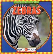 Cover of: Zebras (Animals I See at the Zoo)