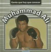 Cover of: Muhammad Ali (Gente Que Hay Que Conocer)